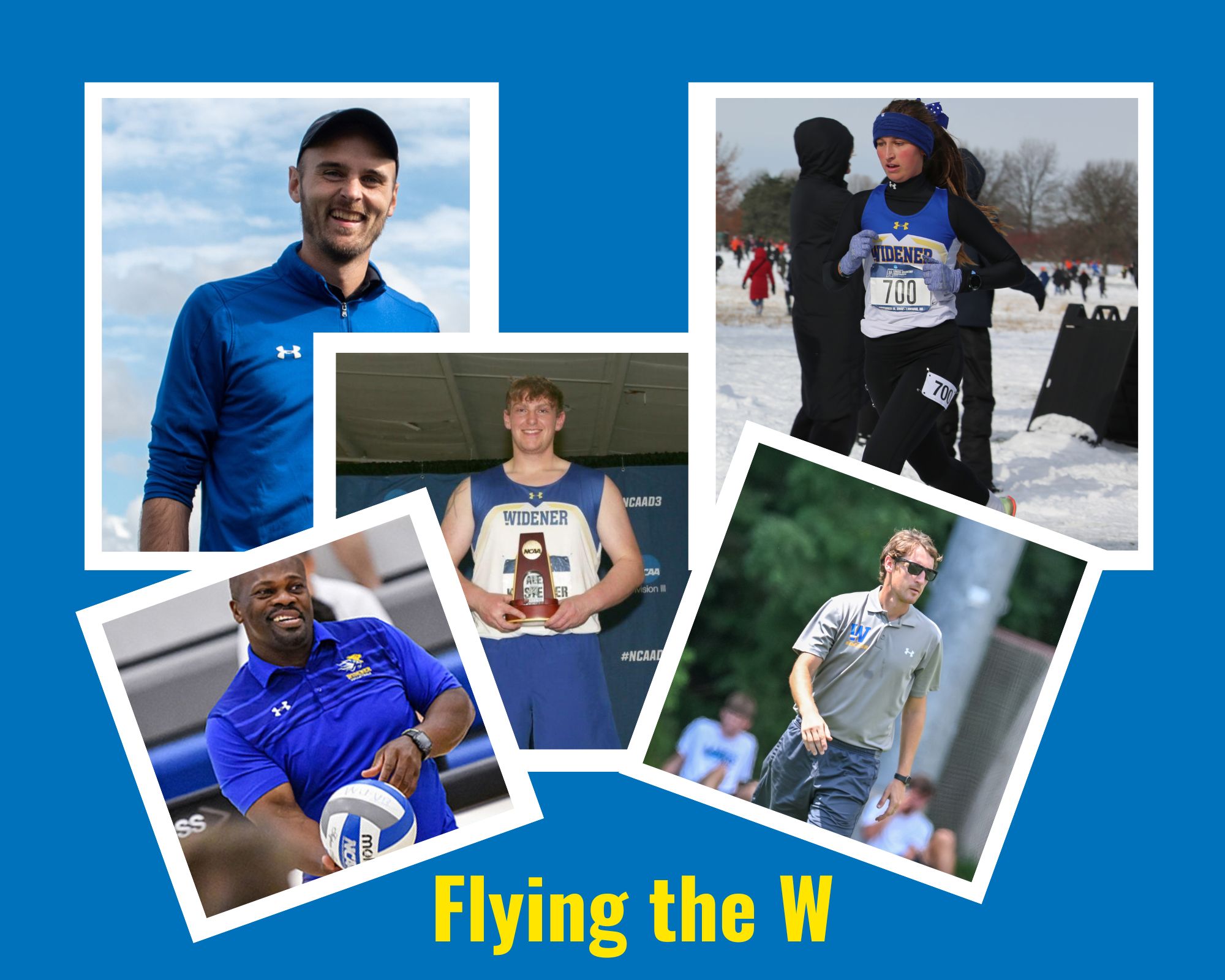 Collage of five images of student-athletes and coaches and the words "Flying the W"