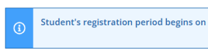 Student Registration period notice in student planning