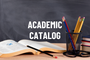 text reads Academic Catalog on top of image of textbook and pencils